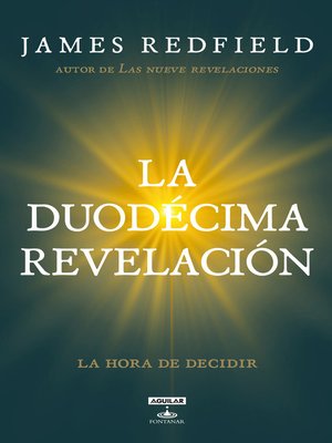 cover image of La Duodécima Revelación (La Profecía Celestina 4)